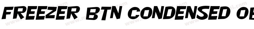 Freezer BTN Condensed Oblique字体转换